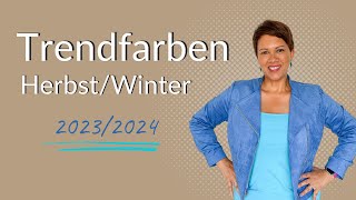 Trendfarben Herbst und Winter 20232024 [upl. by Secor87]