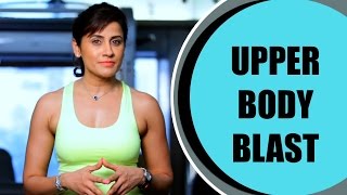 Upper Body Blast Yasmin Karachiwala  Be Fit [upl. by Falito]