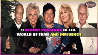 9 Recent Passings in the World of Fame and Influence celebritydeaths2024 celebritydeathstoday [upl. by Adolfo165]