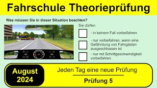 🚘 Führerschein Theorieprüfung Klasse B 🚗 August 2024  Prüfung 5 🎓📚 [upl. by Friedman]