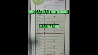 Aussaatkalender nach Maria Thun  Mondkalender [upl. by Akamahs]