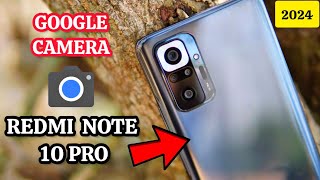 GCAM REDMI NOTE 10 PRO  La más brutal cámara gama media ✅😱 [upl. by Ciardap]