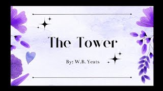 Analysis of The Tower by WB Yeats [upl. by Acired]