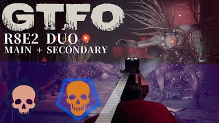 GTFO R8E2Secondary Duo quotReleasequot [upl. by Anecusa956]