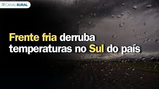 Previsão do tempo  Frente fria derruba temperaturas no Sul do país [upl. by Beitnes]