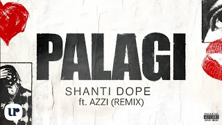 Palagi  Shanti Dope ft AZZI  Official Lyric Visualizer REMIX [upl. by Lissa]