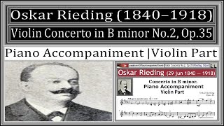 Rieding  Violin Concerto No2 Op35 in B minor  Piano Accompaniment [upl. by Kunkle]