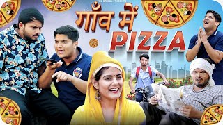 Gaon Mein Pizza  the mridul  Pragati  Nitin [upl. by Lecroy]