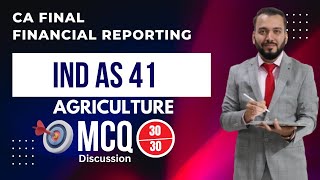 IND AS 41  MCQ Discussion  CA Final FR  Target 30 Out of 30  CA Chiranjeev Jain [upl. by Wiatt]