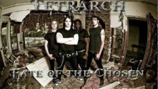 TETRARCH  Fate of the Chosen [upl. by Oslec]