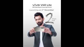 2 Days to go  vivo V40 Lite  Coming Soon [upl. by Gamber122]