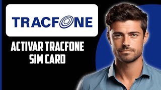 Cómo activar una tarjeta SIM de Tracfone 2024 [upl. by Sonitnatsok]