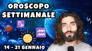 OROSCOPO DELLA SETTIMANA DAL 14 AL 21 GENNAIO [upl. by Louth]