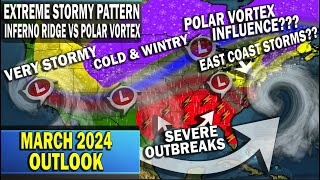 March Winter Storm Outlook Polar Vortex amp Inferno Ridge Clash to Bring Severe Weather amp Big Snow [upl. by Ahseinek356]