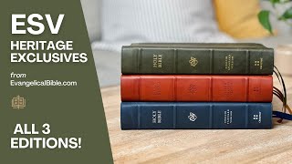 All 3 Exclusive ESV Heritage Bibles from EvangelicalBiblecom [upl. by Nerrak]