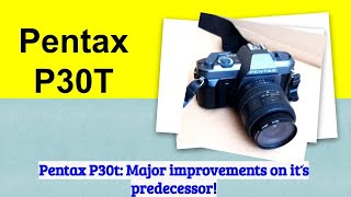 Pentax P30t Major improvement on the P30 Its great [upl. by Anica]