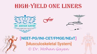 Highyield topics on Musculoskeletal System  NEETPG  INICET  FMGE  PYTs  © Dr Mohan Gayen [upl. by Murrah413]