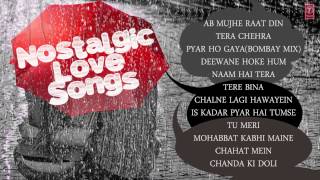 Nostalgic Love Songs  Jukebox  Sonu Nigam Adnan Sami Kumar Sanu Abhijeet amp Others [upl. by Elnore]