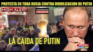 🚨 ULTIMO MINUTO La CAIDA de PUTIN PROTESTAS en RUSIA contra la Movilizacion a la guerra de Ucrania [upl. by Bluefield]