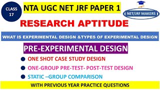 NTA UGC NET JRF PAPER 1  EXPERIMENTAL DESIGN PREEXPERIMENTAL DESIGN amp TYPES OF PREEXPERIMENTAL [upl. by Nhepets609]