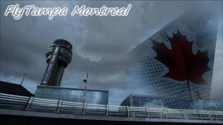 FSX  FlyTampa Montreal [upl. by Melena31]