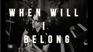 When Will I Belong stripped down QQ LIVE version  Geographer [upl. by Sander]