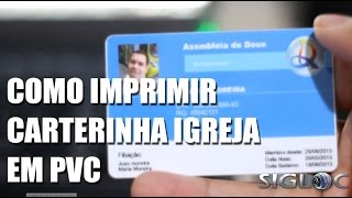 Como fazer carteirinha membro igreja em PVC impressora smart ch [upl. by Monica182]