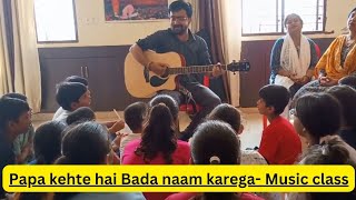 Papa Kehte Hai Bada Naam Karega  Divyanshu Shandilya  Music Class [upl. by Acinorev105]