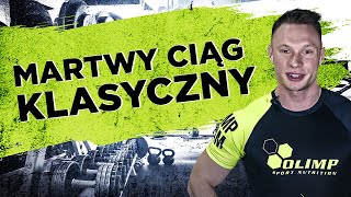 Ćwiczenie Martwy Ciąg Klasyczny  Atlas ćwiczeń  Michał Wrzosek by Olimp Sport Nutrition [upl. by Neggem]