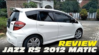 KENAPA MOBIL INI LAKU BANGET HONDA JAZZ 2012 rs [upl. by Emia]