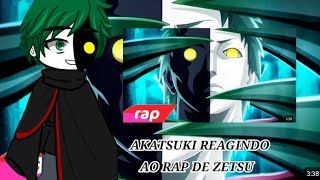 🍥Akatsuki reagindo ao rap de zetsuBranco e pretoreact7mz🍥 [upl. by Reffinej]