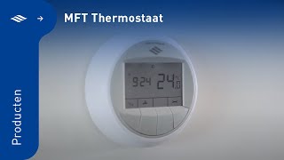 Producten  MFT Thermostaat  Instructievideo  Itho Daalderop [upl. by Erdried]