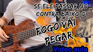 Vídeo aula SE ELE PASSAR NO CONTRA BAIXO O FOGO VAI PEGAR [upl. by Gertrud]