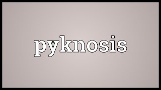 Pyknosis Meaning [upl. by Adlesirk136]