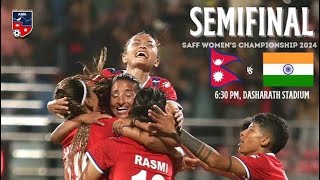 Nepal vs India  SAFF women’s champion semifinal  match review [upl. by Ysabel46]