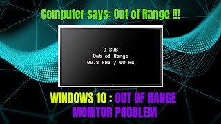 Out of Range Monitor Problem Fixed in just about 2 Minutes [upl. by Stag]