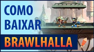 FUNCIONANDO como baixa e instalar brawlhalla com todos os personagens e dlçs [upl. by Peonir736]