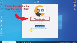 How to change app recommendation settings for installing an app that is not from the Microsoft Store [upl. by Miza]