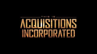 Acquisitions Incorporated Live  PAX East 2020 [upl. by Acinelav259]