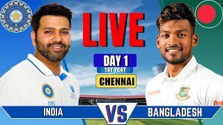 IND vs BAN Live Match  Live Score amp Commentary  INDIA vs BANGLADESH 1st Test DAY 1 Live [upl. by Semreh]