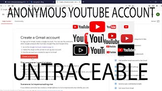 HOW TO GET A COMPLETELY ANONYMOUS YOUTUBE ACCOUNT [upl. by Enileoj]