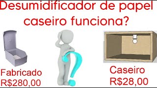 desumidificador de papel caseiro compensa [upl. by Acysej]