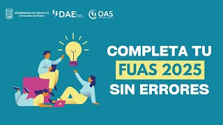 ¡Completa tu FUAS 2025 sin errores [upl. by Naivatco]