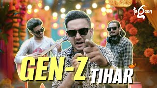 Gen Z Tihar  The Fagoon Show [upl. by Lleznov]