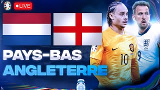 🔴🇳🇱🏴󠁧󠁢󠁥󠁮󠁧󠁿 PAYS BAS  ANGLETERRE LIVE  🔥QUI IRA EN FINALE  12 EURO 2024  EURO 2024 LIVE [upl. by Irved151]