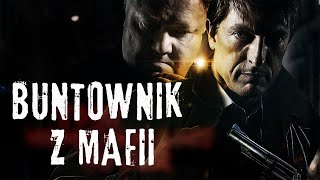 Buntownik z Mafii  Cały Film  Polski lektor [upl. by Eneles]