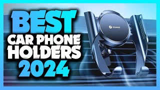 Best Car Phone Holder in 2024  Must Watch Before Buying [upl. by Hett]