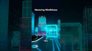 Mastering Mindfulness in a Hyperconnected World 🌎 motivation selfimprovement viralvideo [upl. by Bergeman512]