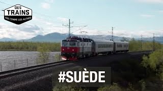 Suède 12  Laponie  Stockholm  Göteborg  Des trains pas comme les autres  Documentaire voyage [upl. by Euh]