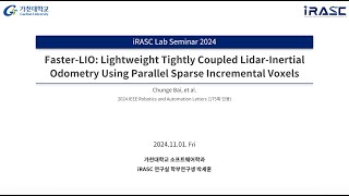 논문 리뷰 FasterLIO Lightweight Tightly Coupled LidarInertial Odometry Using Parallel Sparse [upl. by Jeroma]